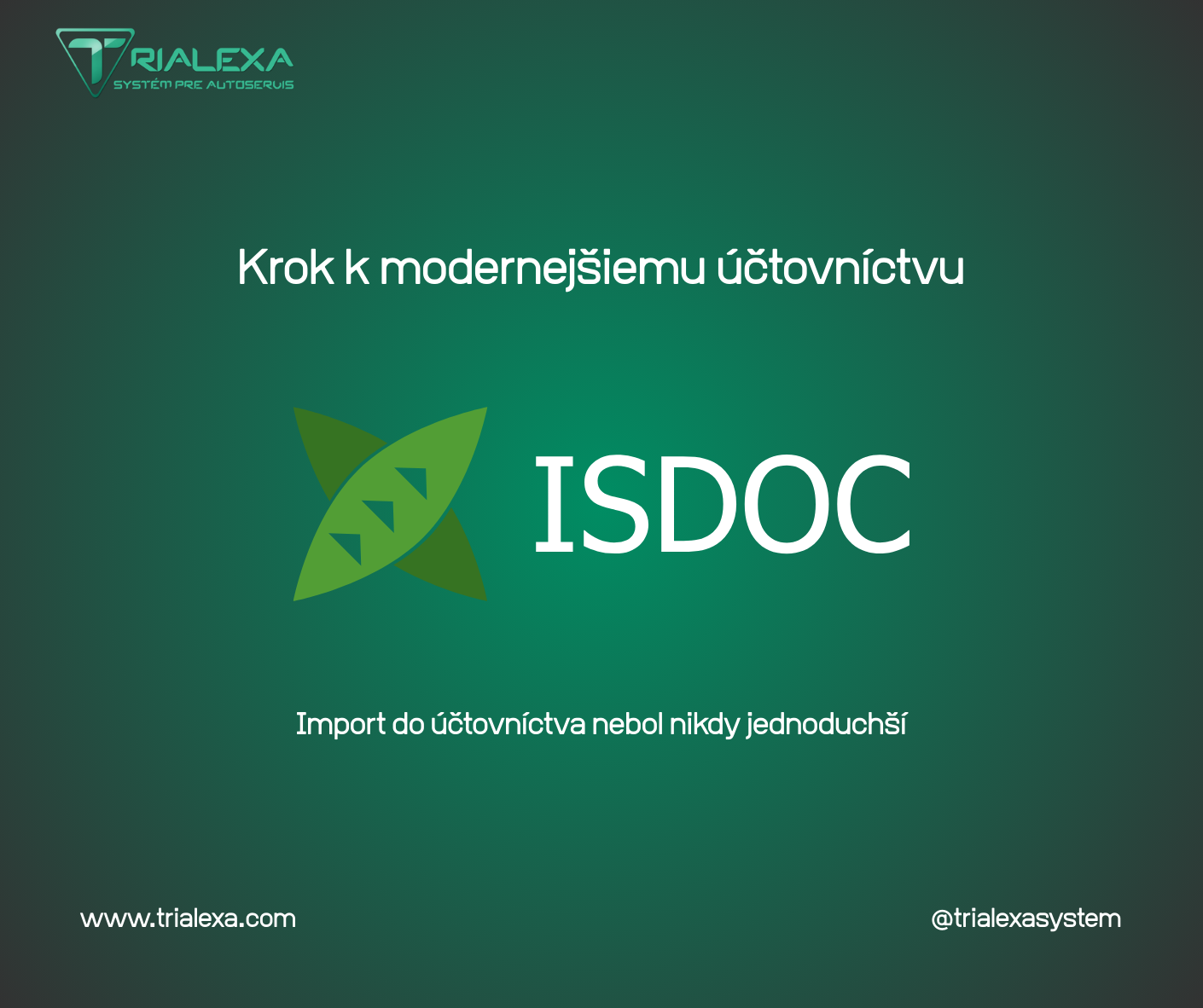 ISDOC a Trialexa: Nový štandard pre jednoduchšie účtovníctvo